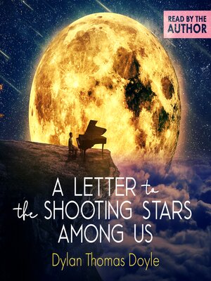cover image of Letter to the Shooting Stars Among Us